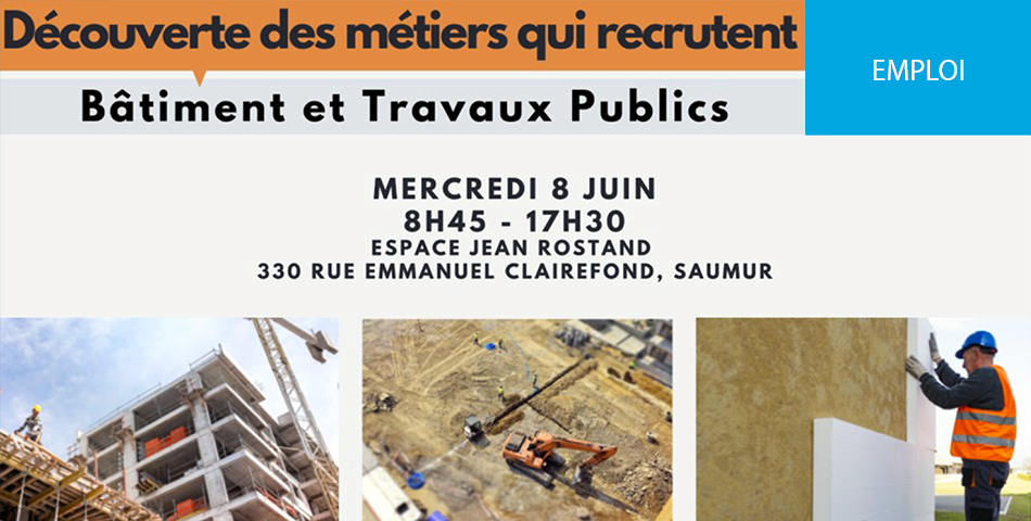 Une journée « Bâtiment et Travaux Publics » pour découvrir les métiers qui recrutent en Saumurois